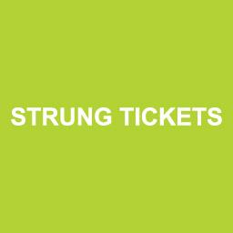 Strung Tickets